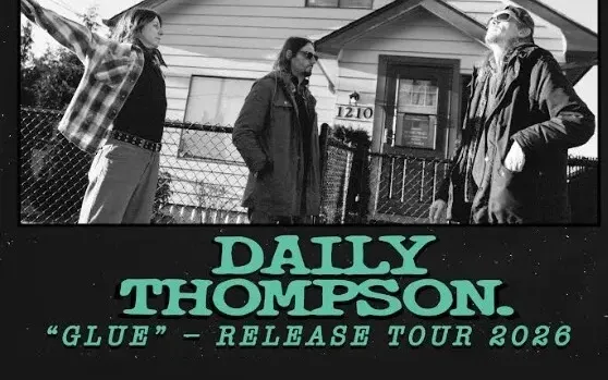 DAILY THOMPSON - Support: CONSTANCE TOMB