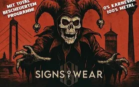 CARNIVAL OF CHAOS VOL. II - SIGNS OF WEAR + tba + tba