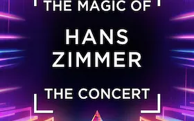 The Magic of Hans Zimmer - The Concert - Cinema Festival Symphonics