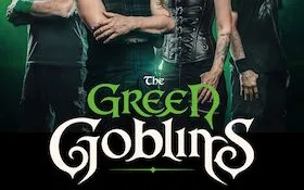 THE GREEN GOBLINS